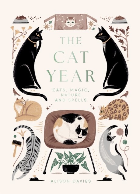 Cover for Alison Davies · The Cat Year: Cats, Magic, Nature and Spells (Hardcover Book) (2024)