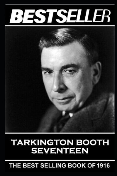 Cover for Booth Tarkington · Booth Tarkington - Seventeen (Paperback Book) (2020)