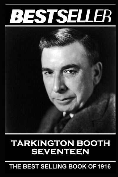 Cover for Booth Tarkington · Booth Tarkington - Seventeen (Paperback Bog) (2020)