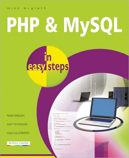 Cover for Mike McGrath · PHP &amp; MYSQL in Easy Steps (Paperback Bog) (2012)