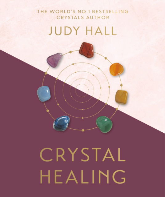 Cover for Judy Hall · Crystal Healing (Hardcover Book) (2025)