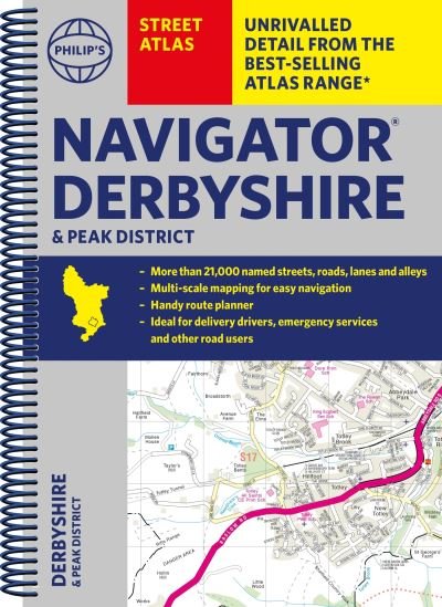 Philip's Navigator Street Atlas Derbyshire and the Peak District - Philip's Street Atlas - Philip's Maps - Kirjat - Octopus Publishing Group - 9781849076371 - torstai 5. lokakuuta 2023