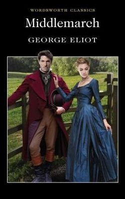 Cover for George Eliot · Middlemarch - Wordsworth Classics (Paperback Book) [New edition] [Paperback] (1993)