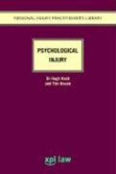 Psychological Injury (Personal Injury Practitioner's Library) - Hugh Koch - Books - XPL Publishing - 9781858113371 - March 15, 2005