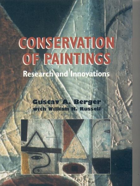 Cover for William Russell · Conservation of Painting: Research and Innovations (Hardcover Book) (2007)