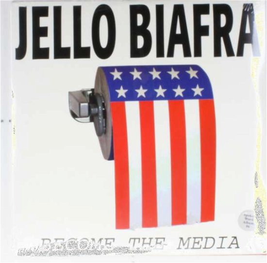 Cover for Jello Biafra · Become The Media (LP) (1990)