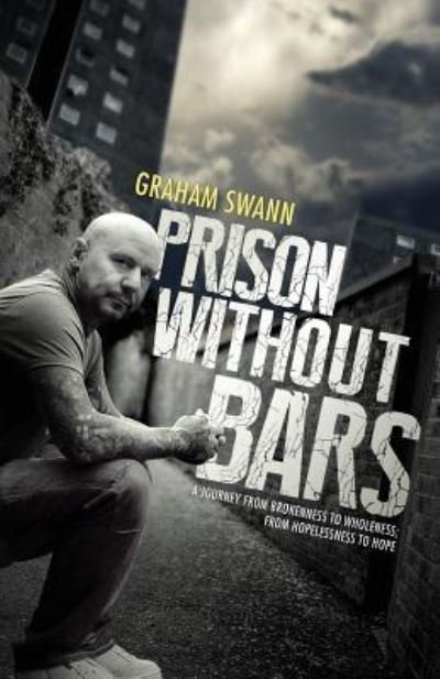 Cover for Graham Swann · Prison Without Bars (Paperback Book) (2013)