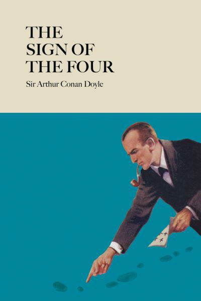 Cover for Arthur Conan Doyle · Sign of the Four (Hardcover bog) (2021)