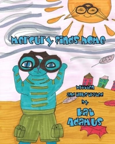 Cover for Kat Adamus · Mercury finds home (Pocketbok) (2021)