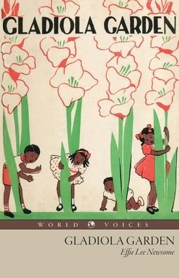 Cover for Effie Lee Newsome · Gladiola Garden (Paperback Book) (2020)