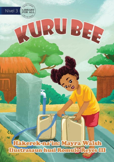 Cover for Mayra Walsh · Collecting Water - Kuru Bee (Paperback Book) (2021)