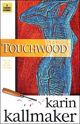 Cover for Karin Kallmaker · Touchwood (Paperback Book) (2021)