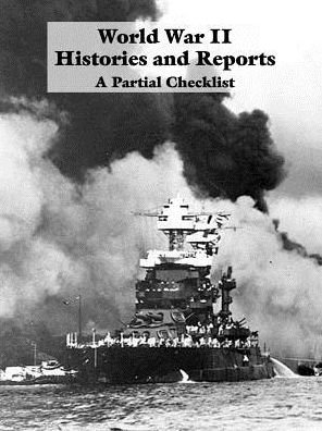 World War II Histories and Reports: a Partial Checklist - Other - Bøker - Government Reprints Press - 9781931641371 - 1. oktober 2001