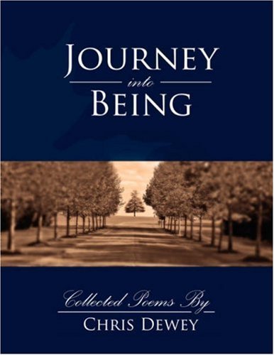 Cover for Chris Dewey · Journey into Being (Paperback Book) (2007)