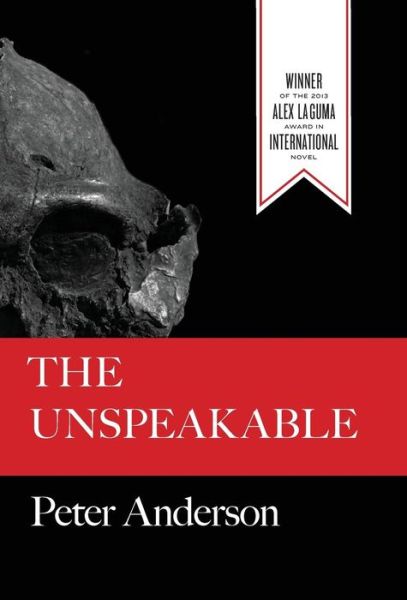 Cover for Anderson, Peter (University of Central Lancashire UK) · The Unspeakable (Hardcover Book) (2014)