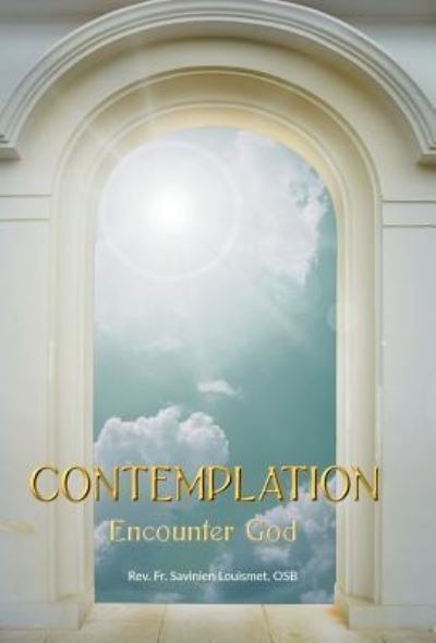 Cover for REV Fr Savinien Louismet Osb · Contemplation (Hardcover Book) (2017)