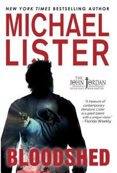 Cover for Michael Lister · Bloodshed (Inbunden Bok) (2019)