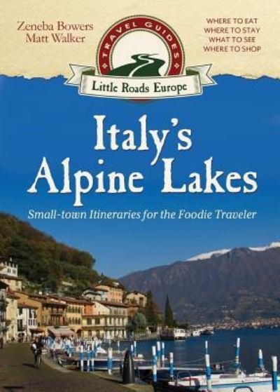 Cover for Matt Walker · Italy's Alpine Lakes (Bok) (2018)