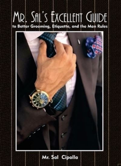 Cover for Sal Cipolla · Mr. Sal's Excellent Guide (Paperback Book) (2020)