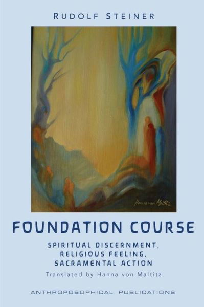 Cover for Rudolf Steiner · Foundation Course (Buch) (2022)