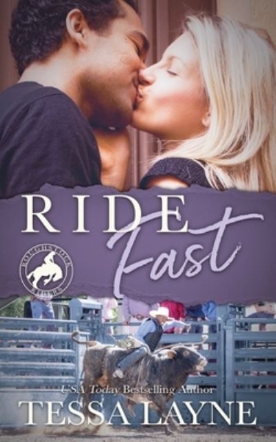 Cover for Tessa Layne · Ride Fast (Paperback Book) (2022)