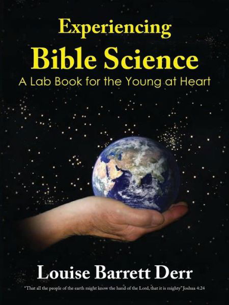 Cover for Louise Barrett Derr · Experiencing Bible Science (Paperback Book) (2018)