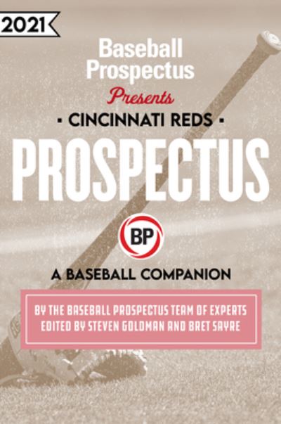 Cover for Baseball Prospectus · Cincinnati Reds 2021 (Paperback Book) (2021)