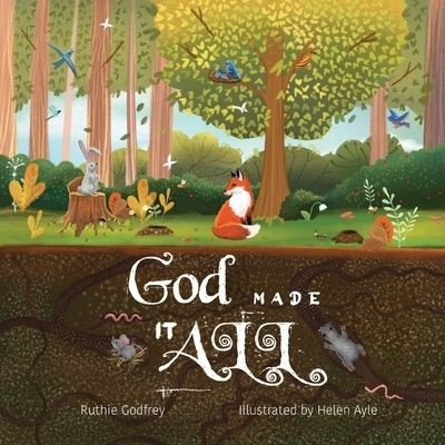 Cover for Ruthie Godfrey · God Made It All (Paperback Bog) (2021)