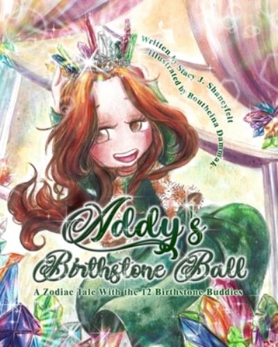 Cover for Amazon Digital Services LLC - KDP Print US · Addy's Birthstone Ball (Paperback Book) (2021)