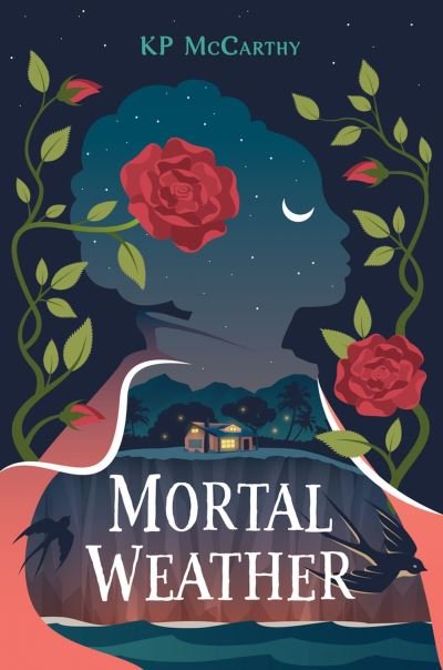 Mortal Weather: A Novel - KP McCarthy - Kirjat - Top Reads Publishing LLC - 9781970107371 - perjantai 31. toukokuuta 2024