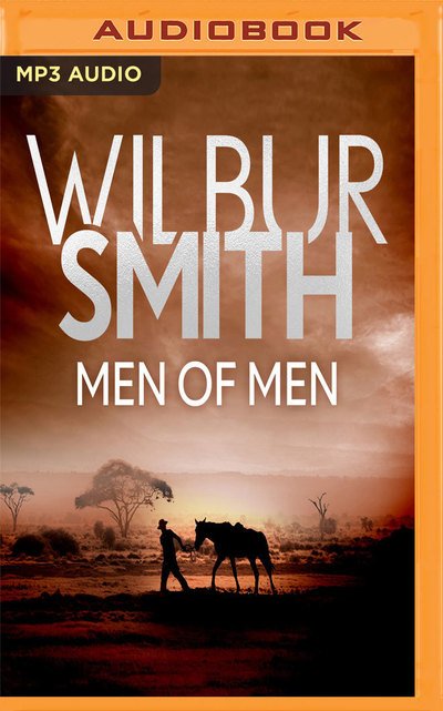 Cover for Wilbur Smith · Men of men (Lydbok (CD)) (2019)