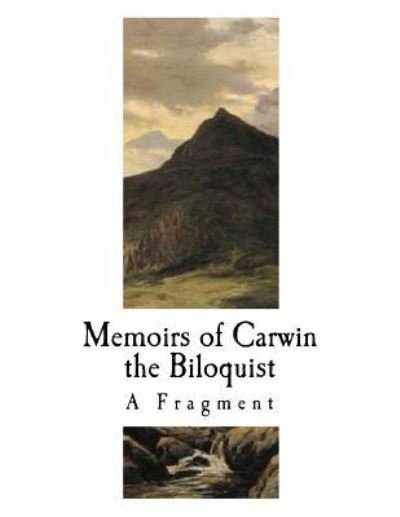 Cover for Charles Brockden Brown · Memoirs of Carwin the Biloquist (Paperback Bog) (2017)