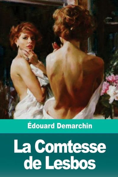 Cover for Edouard Demarchin · La Comtesse de Lesbos (Paperback Book) (2018)