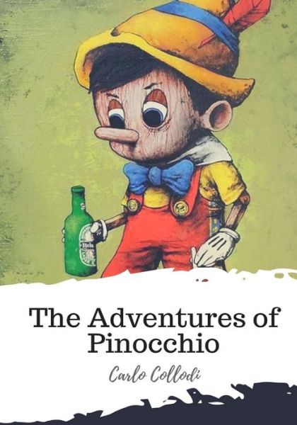 Cover for Carlo Collodi · The Adventures of Pinocchio (Paperback Bog) (2018)