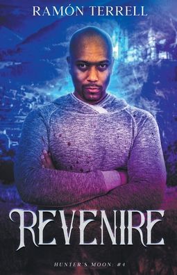 Cover for Ramon Terrell · Revenire (Paperback Book) (2020)