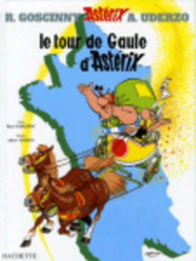 Cover for Rene Goscinny · Le tour de Gaule d'Asterix (Innbunden bok) (2004)