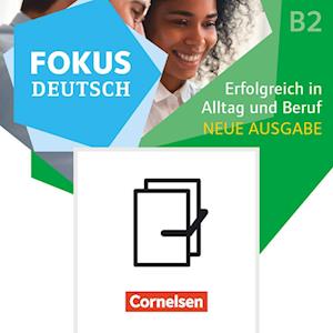 Cover for Cornelsen Verlag GmbH · Fokus Deutsch B2 - Erfolgreich in Alltag und Beruf - Kurs- und Übungsbuch und Prüfungstraining im Paket (Paperback Book) (2022)