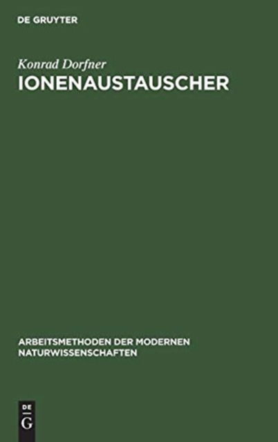 Cover for Konrad Dorfner · Ionenaustauscher (Hardcover Book) (1970)