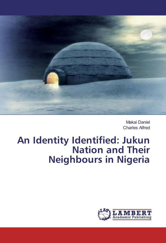 Cover for Daniel · An Identity Identified: Jukun Na (Book)