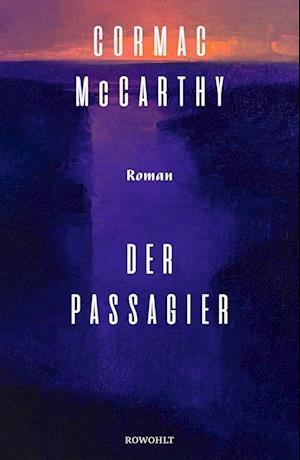 Cover for Cormac McCarthy · Der Passagier (Book) (2022)