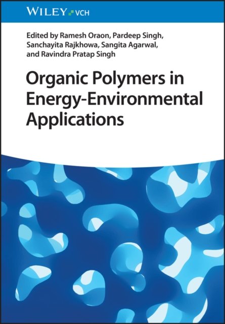 Cover for R Oraon · Organic Polymers in Energy-Environmental Applications (Hardcover Book) (2024)
