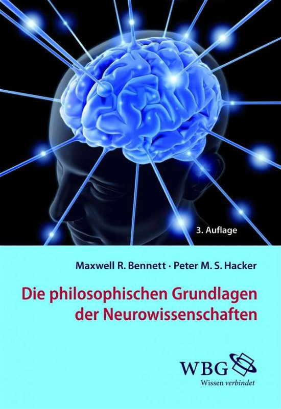 Cover for Bennett · Die philos.Grundl.d.Neurowiss. (Book)