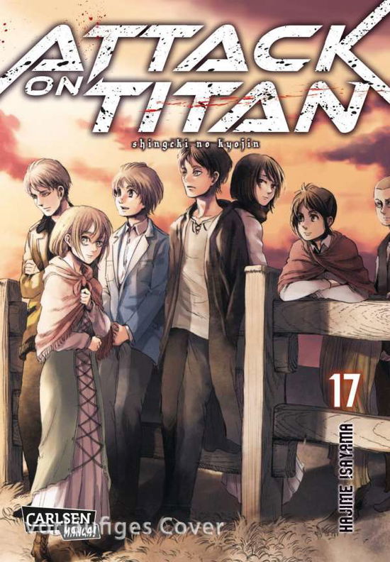 Cover for Hajime Isayama · Attack On Titan 17: Atemberaubende Fantasy-Action Im Kampf Gegen Grauenhafte Tit (Book)