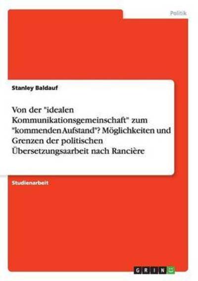 Cover for Baldauf · Von der &quot;idealen Kommunikations (Book) (2016)