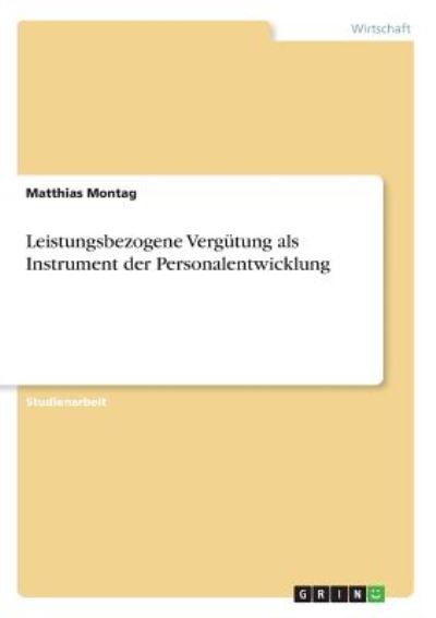 Cover for Montag · Leistungsbezogene Vergütung als (Book)