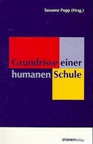 Cover for Susanne Popp · Grundrisse Einer Humanen Schule (Book)