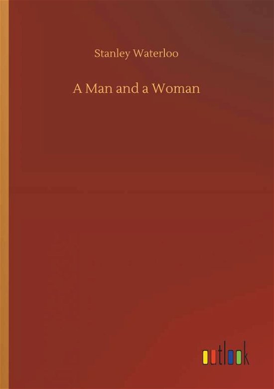 Cover for Waterloo · A Man and a Woman (Bok) (2018)