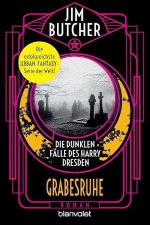 Cover for Jim Butcher · Die dunklen Fälle des Harry Dresden - Grabesruhe (Buch) (2023)