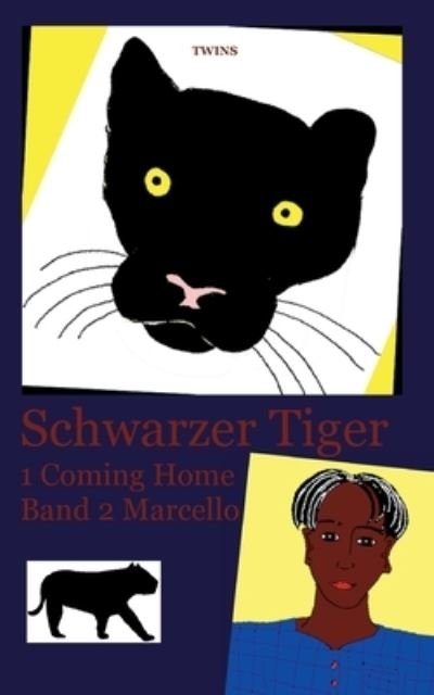 Cover for Twins · Schwarzer Tiger 1 Coming Home Band 2 Marcello (Bog) (2023)