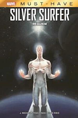 Marvel Must-Have: Silver Surfer - Requiem - J. Michael Straczynski - Libros - Panini Verlags GmbH - 9783741626371 - 22 de marzo de 2022